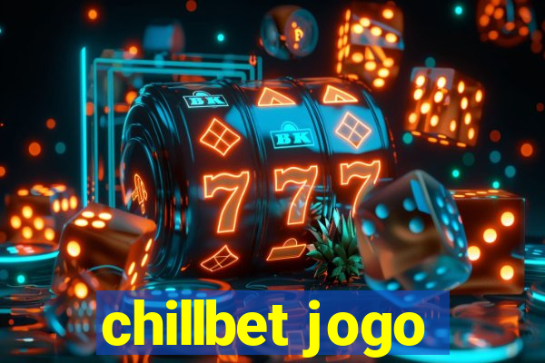 chillbet jogo